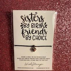 Sisters by birth Friends by choice - Wish String Bracelet
